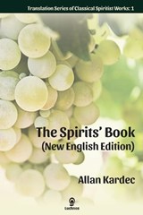 The Spirits' Book (New English Edition) - Allan Kardec - 9781950030323