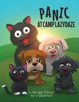 Panic at Camp LazyDaze - Valerie Crowe - 9781950075461