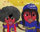 Presenting Charity & Champ - KILGORE-WHITE,  Stephanie a - 9781950075553