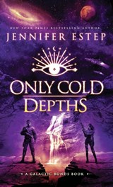 Only Cold Depths - Jennifer Estep - 9781950076468
