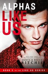Alphas Like Us - Krista Ritchie ; Becca Ritchie - 9781950165032