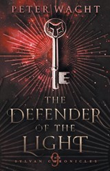 The Defender of the Light - Peter Wacht - 9781950236169