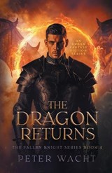 The Dragon Returns - Wacht - 9781950236701