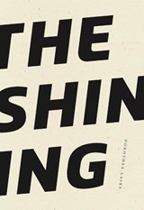The Shining - Dorothea Lasky - 9781950268856