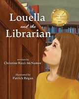 Louella and the Librarian - Christine Ricci-McNamee - 9781950323364