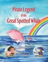 Pirate Legend of the Great Spotted Whale - Fred Neff - 9781950323920