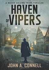 Haven of Vipers - John A Connell - 9781950409136