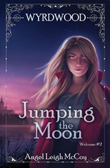 Jumping the Moon - Angel Leigh McCoy - 9781950427086