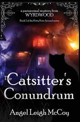 Catsitter's Conundrum - MCCOY,  Angel Leigh - 9781950427161