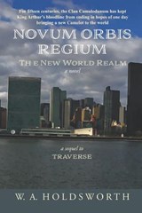 Novum Orbis Regium - William a Holdsworth - 9781950437436