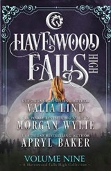 Havenwood Falls High Volume Nine: A Havenwood Falls High Collection - BAKER,  Apryl - 9781950455584
