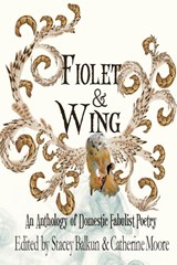 Fiolet & Wing - Catherine Moore ; Stacey Balkun - 9781950502080
