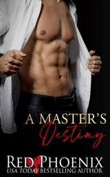 A Master's Destiny - Red Phoenix - 9781950624133