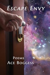 Escape Envy - Ace Boggess - 9781950739028