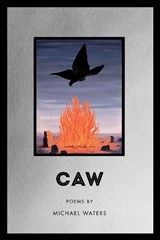 Caw - Michael Waters - 9781950774371