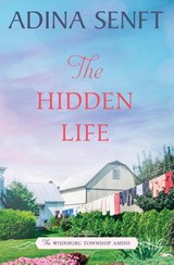 The Hidden Life - Adina Senft - 9781950854059