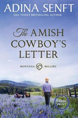 The Amish Cowboy's Letter (Large Print) - Adina Senft - 9781950854653