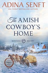 The Amish Cowboy's Home (Large Print) - Adina Senft - 9781950854875