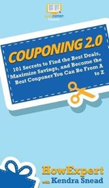 Couponing 2.0 - HOWEXPERT ; SNEAD,  Kendra - 9781950864522