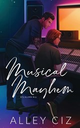 Musical Mayhem - ALLEY CIZ,  Ciz - 9781950884377