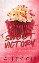 Sweet Victory - Alley Ciz - 9781950884438