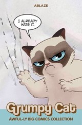 Grumpy Cat Awful-ly Big Comics Collection - MCCOOL,  Ben ; McGraw, Royal ; Serrano, Elliott ; Fisher, Ben - 9781950912254