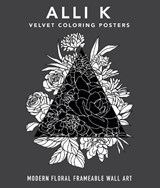 Modern Velvet Coloring Prints - Alli Koch - 9781950968169