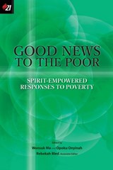 Good News to the Poor - MA,  Wonsuk ; Onyinah, Opoku ; Bled, Rebekah - 9781950971114