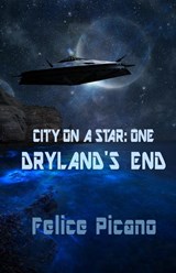 Dryland's End - Felice Picano - 9781951092375