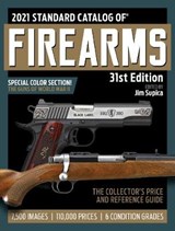2021 Standard Catalog of Firearms - SUPICA,  Jim - 9781951115265