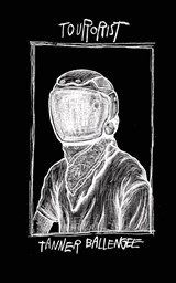 Tourorist - Tanner Ballengee - 9781951226114