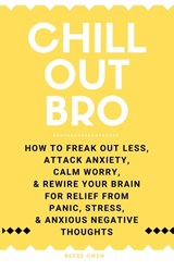 Chill Out, Bro - Reese Owen - 9781951238162