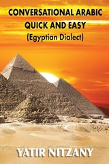 Conversational Arabic Quick and Easy - YATIR,  Nitzany - 9781951244200
