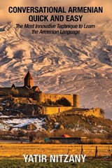Conversational Armenian Quick and Easy - Yatir Nitzany - 9781951244224