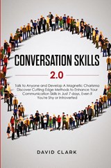 Conversation Skills 2.0 - Clark David - 9781951266332