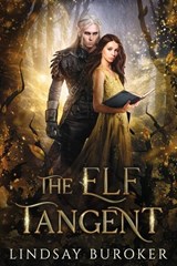 The Elf Tangent - Lindsay Buroker - 9781951367220