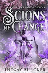 Scions of Change - Lindsay Buroker - 9781951367435