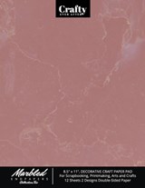 Marbled Endpapers Collection Two, 8.5 x 11, Decorative Craft Paper Pad for Scrapbooking, Printmaking, Arts and Crafts - Crafty Ever After - 9781951373191