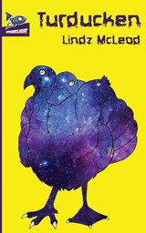 Turducken - MCLEOD,  Lindz - 9781951393229