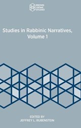 Studies in Rabbinic Narratives, Volume 1 - RUBENSTEIN,  Jeffrey L - 9781951498801