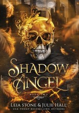 Shadow Angel - Julie Hall ; Leia Stone - 9781951578237