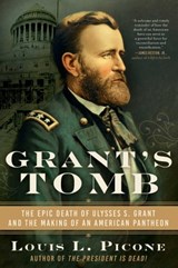 Grant's Tomb - Louis L. Picone - 9781951627553