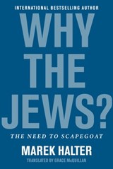Why the Jews? - Marek Halter - 9781951627584