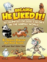 101 Glimpses of God's Glory in the Animal World - Gerald Robison - 9781951648756