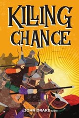 Killing Chance - DRAKE,  John - 9781951768287