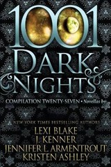 1001 Dark Nights: Compilation Twenty-Seven - KENNER,  J. - 9781951812638