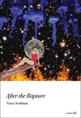 After the Rapture - Nancy Stohlman - 9781951853235