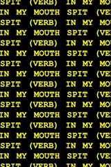 Spit (Verb) in My Mouth - Kelsey Marie Harris - 9781952055171