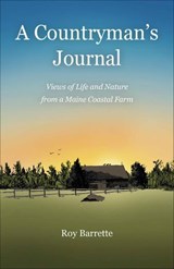 A Countryman's Journal - Roy Barrette - 9781952143557