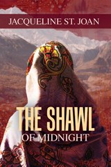 The Shawl of Midnight - Jacqueline St Joan - 9781952232718